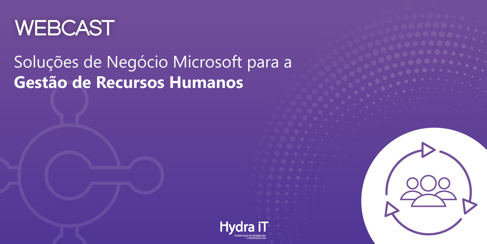 Webcast | Soluções de Negócio Microsoft para a Gestão de Recursos Humanos 1