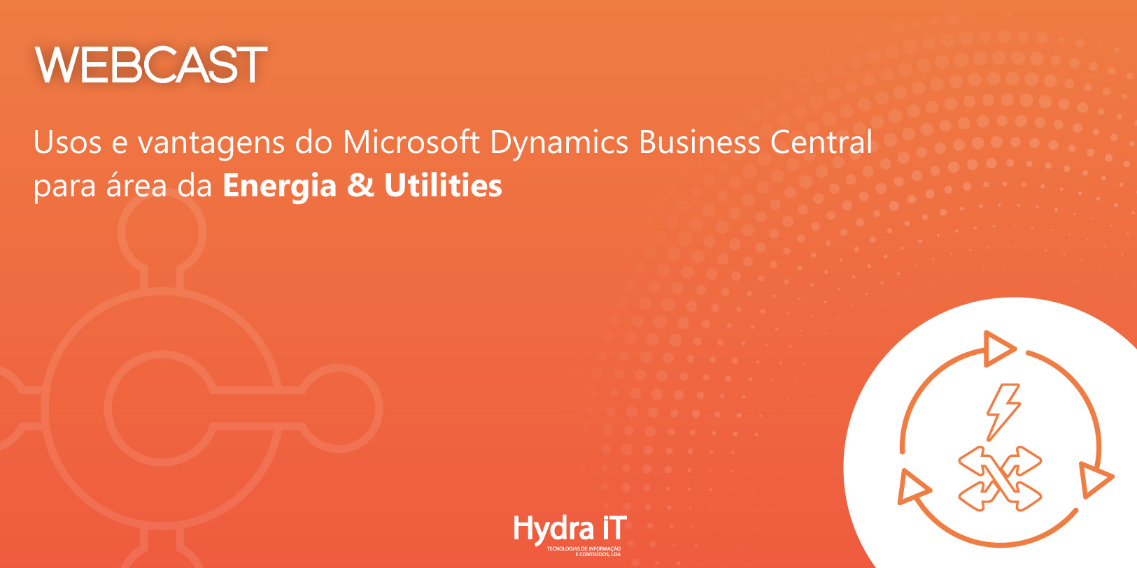 Usos e vantagens do Microsoft Dynamics Business Central para a área de Energia & Utilities