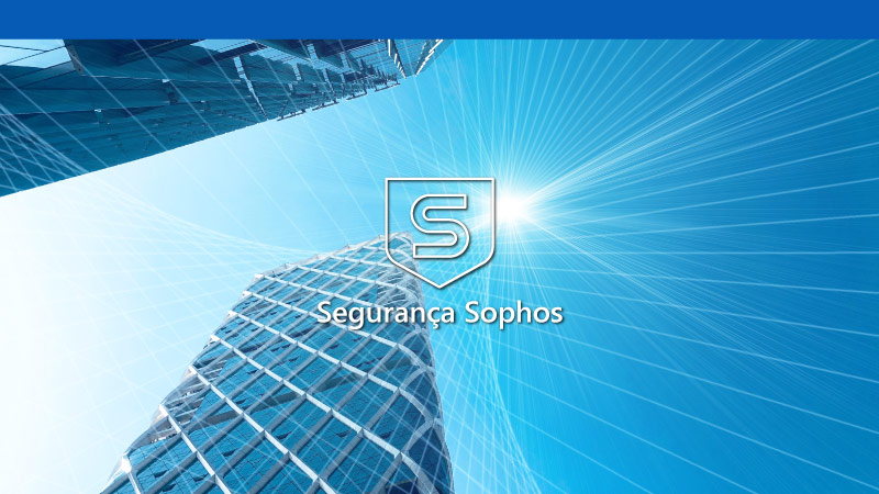 Segurança Sophos 1