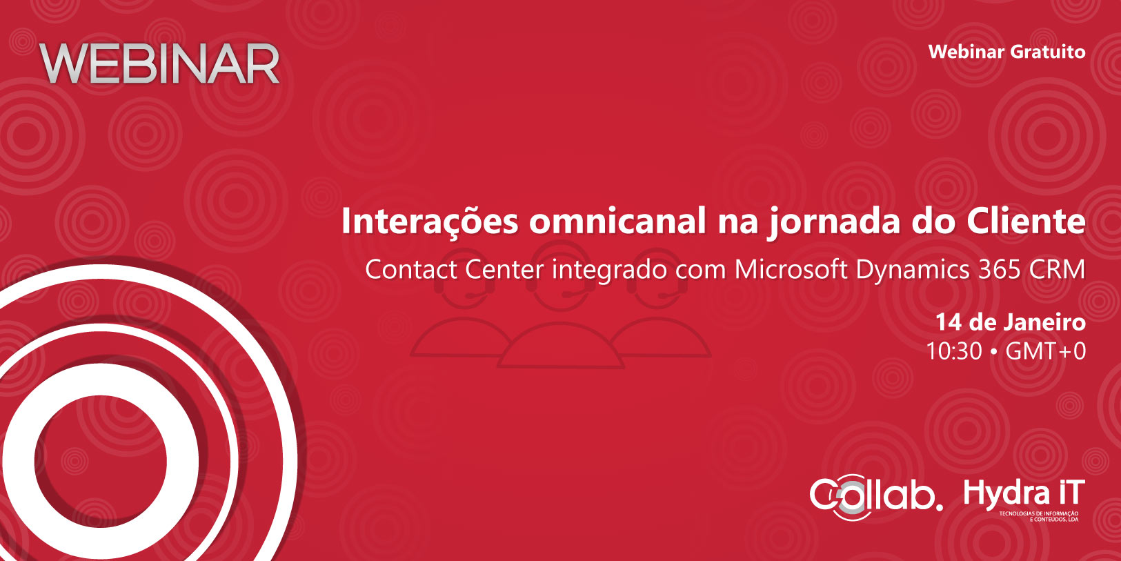 Webinar | Interações omnicanal na jornada do Cliente - Contact Center integrado com Microsoft Dynamics 365 CRM