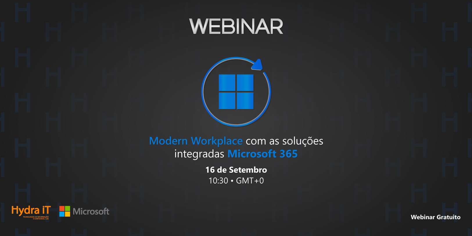 Webinar | Modern Workplace com as soluções integradas Microsoft 365