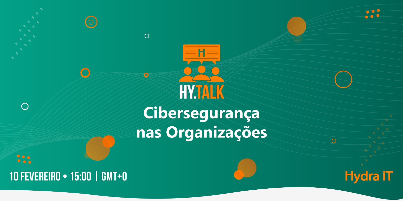 HyTalk | Cibersegurança nas Organizações